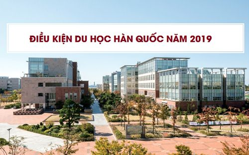 điều kiện du học Hàn Quốc