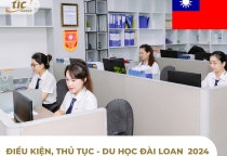 Du Học Đài Loan 2024 - Điều Kiện và Thủ Tục Bạn Cần Biết