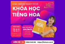 CHIÊU SINH KHÓA HỌC TIẾNG HOA 17/03