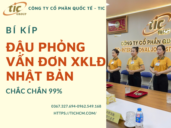 Bí kíp đậu phỏng vấn đơn hàng XKLĐ Nhật Bản