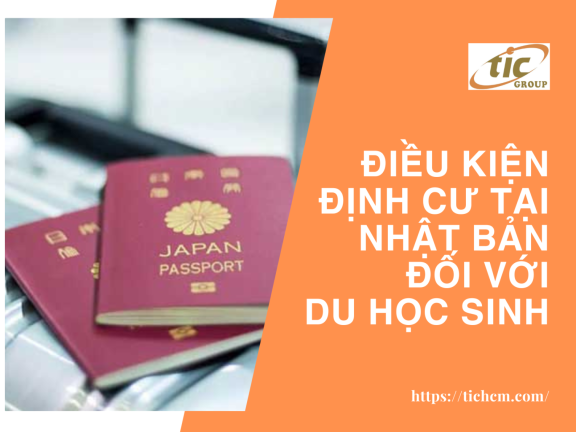 Điều Kiện để được định Cư Tại Nhật Bản đối Với Du Học Sinh