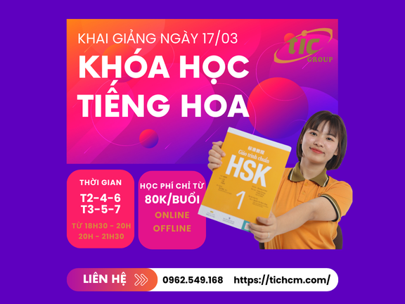 CHIÊU SINH KHÓA HỌC TIẾNG HOA 17/03